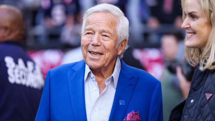 Robert Kraft to sell minority stake in the Patriots at $9 billion valuation, per report