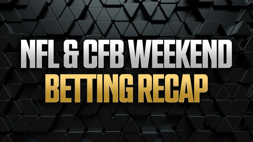 NFL, CFB Weekend Betting Recap: Broncos' Win 'Saved Books From Losing Day'