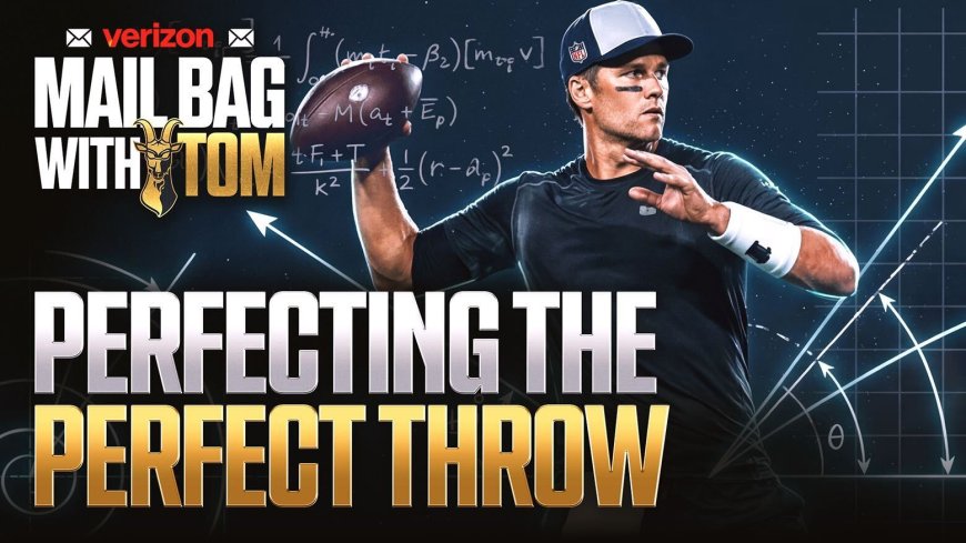 Tom Brady Mailbag: How Did the GOAT Master Throwing the Football?